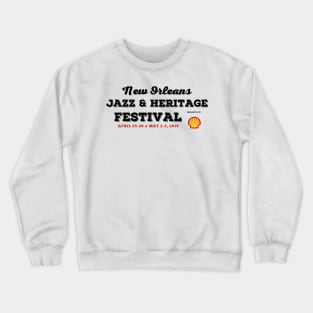 NEW ORLEANS JAZZ AND HERITAGE 2019 OBBY05 Crewneck Sweatshirt